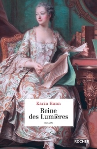 Karin Hann - Reine des Lumières.