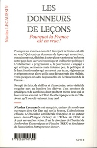 Les donneurs de leçons. Pourquoi la France est en vrac !