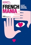 Ava Cahen et Franck Finance-Madureira - French Mania N° 1, automne-hiver 2020 : .