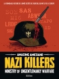 Amazing Ameziane - Nazi Killers - Ministry of Ungentlemanly Warfare.