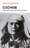 Cochise - Chef des Apaches chiricahuas.