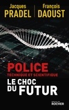 Jacques Pradel et François Daoust - Police technique et scientifique - Le choc du futur.