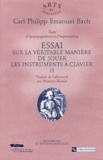Carl-Philipp-Emanuel Bach - Essai sur la véritable manière de jouer les instruments à clavier - Tome 2, Traité d'accompagnement et d'improvisation.