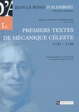 Jean d' Alembert - Premiers Textes De Mecanique Celeste (1747-1749).