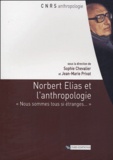  Collectif - Norbert Elias et l'anthropologie - "Nous sommes tous si étranges...".