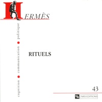 Claude Rivière et Claude Rivière - Hermès N° 43 : Rituels.