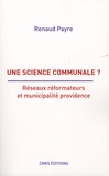 Renaud Payre - Une science communale ?.
