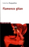 Caterina Pasqualino - Flamenco gitan.
