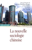 Laurence Roulleau-Berger et Yuhua Guo - La nouvelle sociologie chinoise.