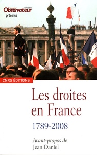 Claude Weill - Les droites en France - 1789-2008.