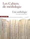 Régis Debray - Les Cahiers de médiologie - Une anthologie.