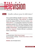 François Jost - Télévision N° 2, 2011 : Quelle culture pour la télévision ?.