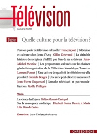 François Jost - Télévision N° 2, 2011 : Quelle culture pour la télévision ?.