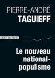 Pierre-André Taguieff - Le nouveau national-populisme.