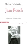 Maxime Scheinfeigel - Jean Rouch.