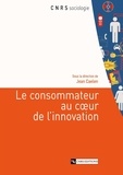 Jean Caelen - Le consommateur au coeur de l'innovation.