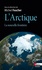 Michel Foucher - L'Arctique : la nouvelle frontière.