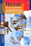 Michel Blay - Histoire de la recherche contemporaine Tome 3 N° 2/2014 : Un parcours dans les mondes de la recherche agronomique - L'Inra et le Cirad.