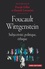 Pascale Gillot et Daniele Lorenzini - Foucault / Wittgenstein - Subjectivité, politique, éthique.