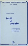 C. Fruhauf - Forêt et société : de la forêt paysanne à la forêt capitaliste en pays de Sault sous l'Ancien Régime vers 1670-1791.