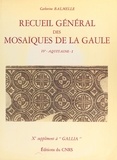 Catherine Balmelle - Recueil général des mosaïques de la Gaule (4.1) : Province d'Aquitaine méridionale , partie méridionale (Piémont pyrénéen) - 10e supplément à Gallia.