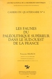 F Delpech - Faunes du paleolithique superieur dans le sud-ouest france.