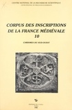 Robert Favreau et Jean Michaud - Corpus des inscriptions de la France médiévale (10) : Chrismes du Sud-Ouest.
