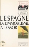  CNRS - L'Espagne, de l'immobilisme à l'essor.