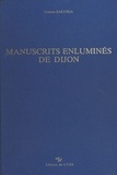 Yolanta Zaluska - Manuscrits enluminés de Dijon.