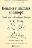 Frédérique Audoin-Rouzeau - Hommes et animaux en Europe de l'époque antique aux temps modernes - Corpus de données archéozoologiques et historiques.