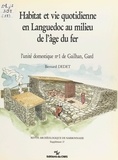 Bernard Dedet - Habitat et vie quotidienne en Languedoc.
