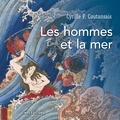 Cyrille Coutansais - L'homme et la mer.