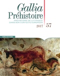 Thomas Perrin - Gallia Préhistoire N° 57/2017 : .
