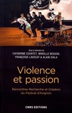 Catherine Courtet et Mireille Besson - Violence et passion.