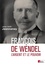 Jean-Noël Jeanneney - François de Wendel en République - L'argent et le pouvoir 1914-1940.