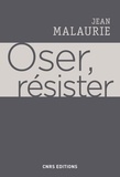Jean Malaurie - Oser, résister.