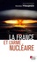Nicolas Haupais - La France et l'arme nucléaire au XXIè siècle.