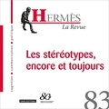 Vincent Liquète et Anne Lehmans - Hermès N° 83 : Les stéréotypes, encore et toujours.