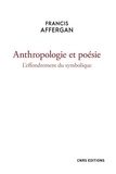 Francis Affergan - Anthropologie et poésie - L'effondrement du symbolique.