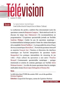 François Jost et Matteo Treleani - Télévision N° 11/2020 : Le spectateur numérique.