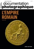  CNRS - La Documentation photographique N° 8136/2020-4 : L'Empire Romain.