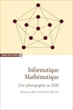 Sébastien Labbé et Vincent Penelle - Informatique Mathématique - Une photographie en 2020.