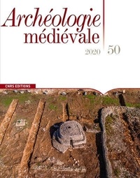 Luc Bourgeois - Archéologie médiévale N° 50/2020 : .