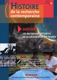 Denis Guthleben - Histoire de la recherche contemporaine Tome 9 N° 1/2020 : Les mutations récentes de la géographie en France.