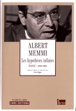 Albert Memmi - Les hypothèses infinies - Journal 1936 - 1962.