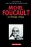 Jean-François Bert et Jérôme Lamy - Michel Foucault - Un héritage critique.