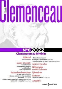 Sylvie Brodziak et Mathieu Séguéla - L'année Clemenceau N° 6, 2022 : Clemenceau au féminin.