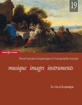 Fabien Guilloux et Alban Framboisier - Musique, images, instruments N° 19 : Le vin et la musique.