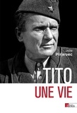 Joze Pirjevec - Tito - Une vie.