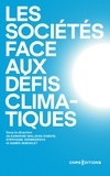 Sandrine Maljean-Dubois et Stéphanie Vermeersch - Les sociétés face aux défis climatiques.